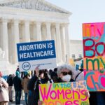How the Politics of Abortion Are Poised to Intensify