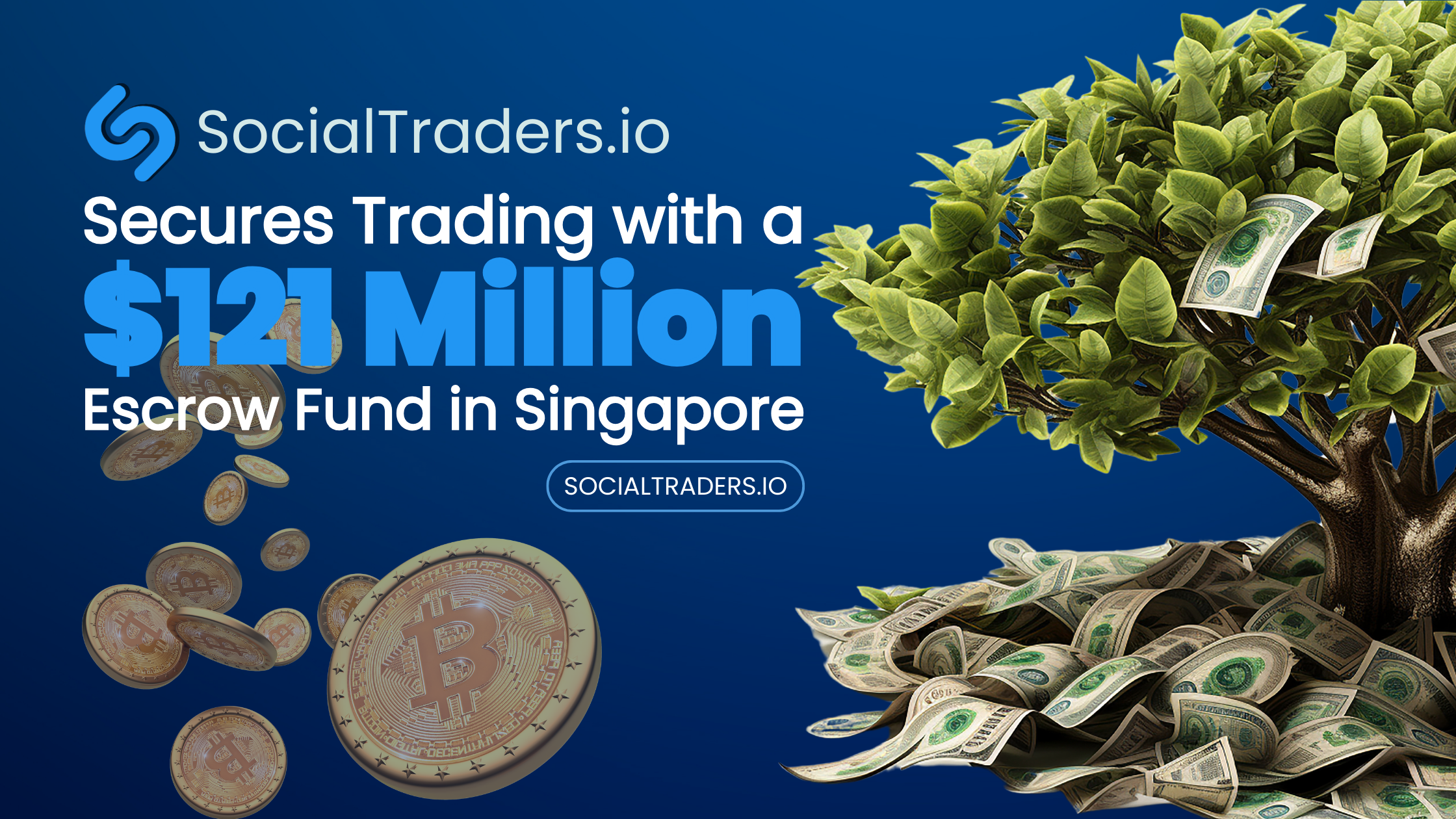 SocialTraders.io Secures Trading with a 1 Million Escrow Fund in Singapore